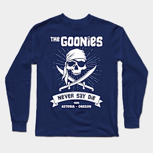 The Goonies Never Say Die Long Sleeve T-Shirt